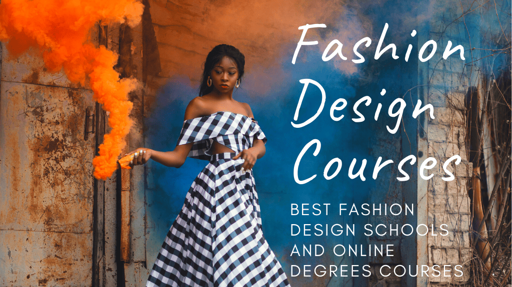 15 Best Online Fashion Design Degree Courses