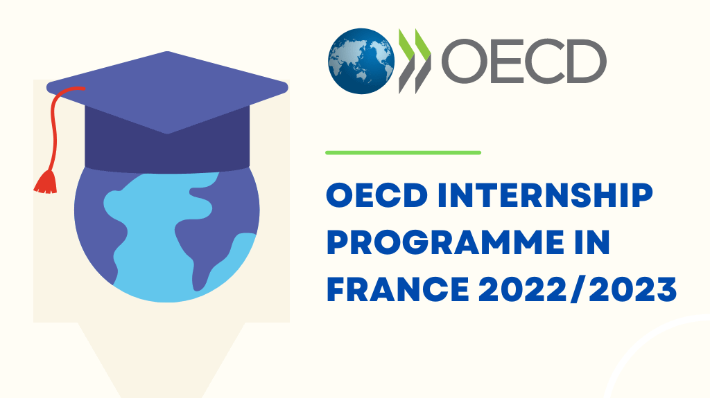 OECD Internship Programme in France 2022/2023 (Fully Funded)