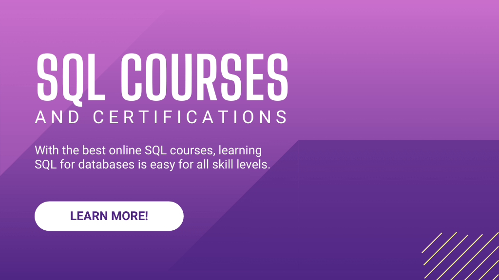 20 Best SQL Courses & Certifications in 2022