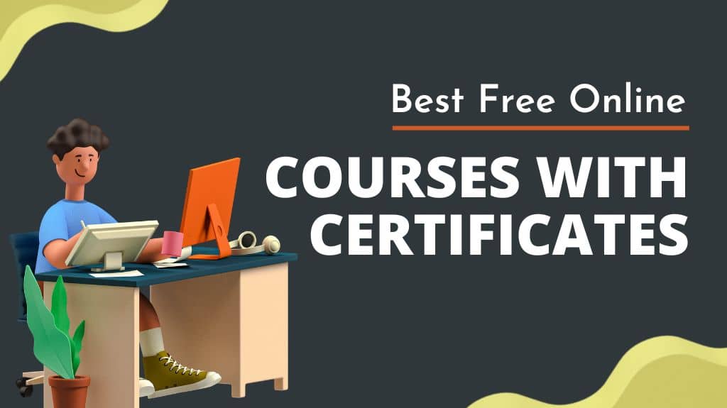 90+ Best Free Online Courses with Certificates